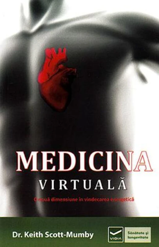 Medicina virtuală. O nouă dimensiune în vindecarea energetică