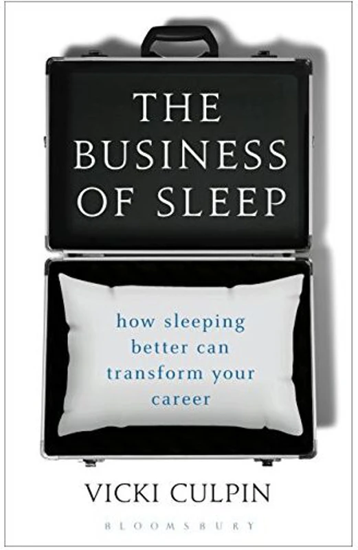 The Business of Sleep