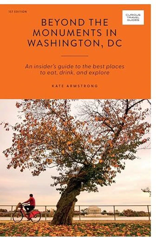 Beyond the Monuments in Washington DC