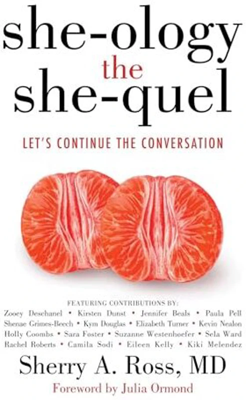 She-Ology, the She-quel