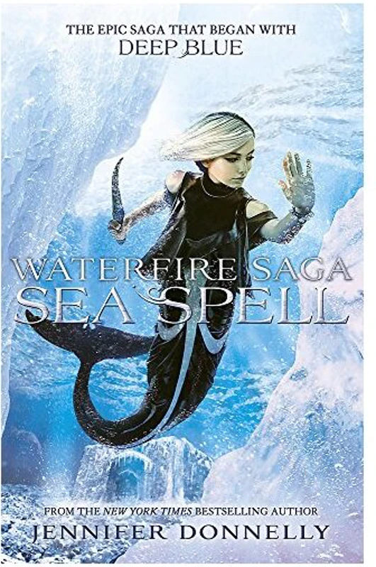 Waterfire Saga : Sea Spell
