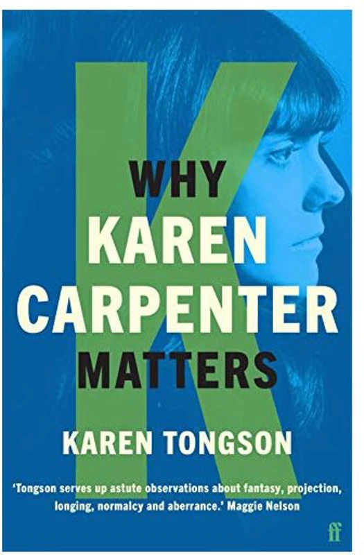 Why Karen Carpenter Matters