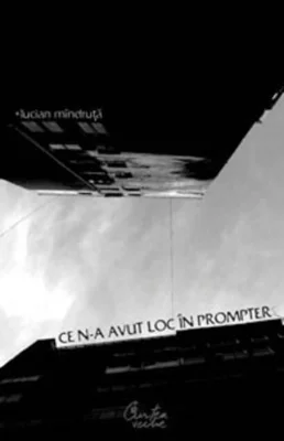 Ce n-a avut loc în prompter