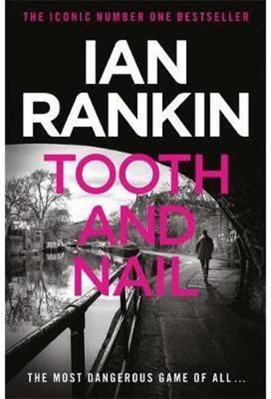 Tooth and Nail, Ian Rankin