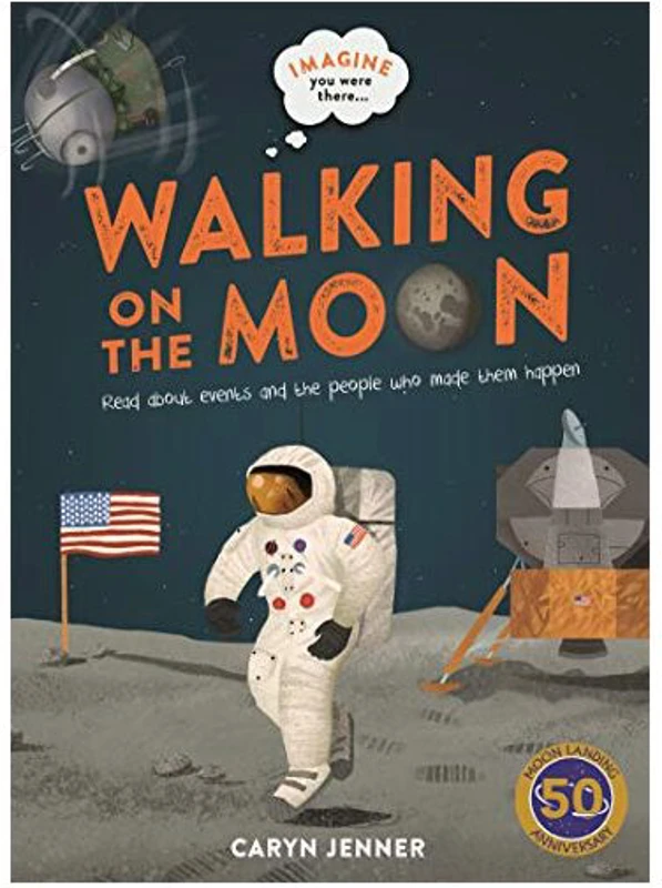 Imagine you were there... Walking on the Moon