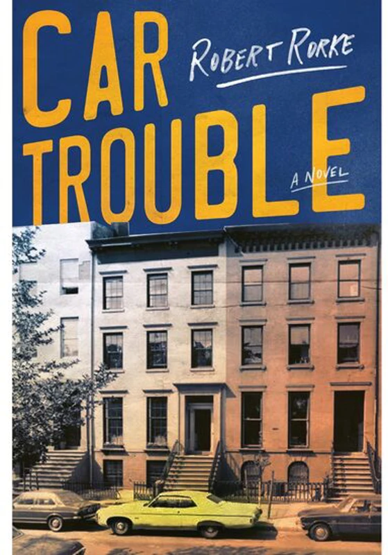Car Trouble: A Novel