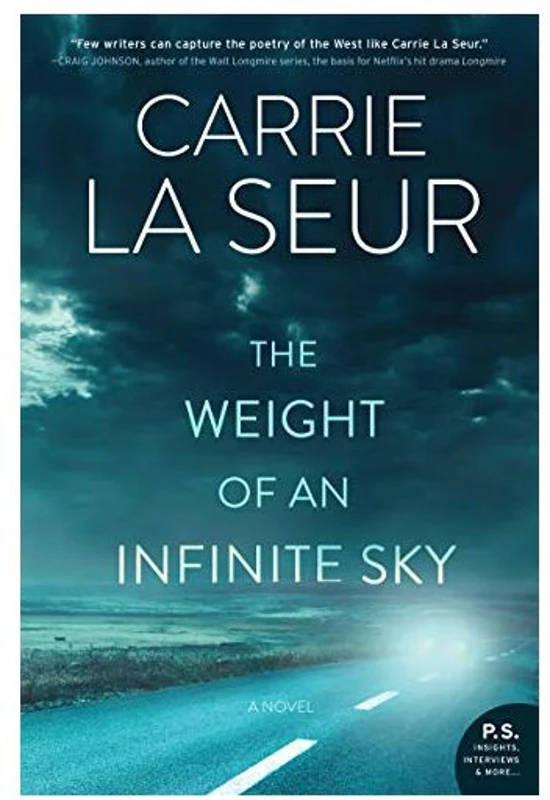 The Weight of an Infinite Sky, Carrie La Seur