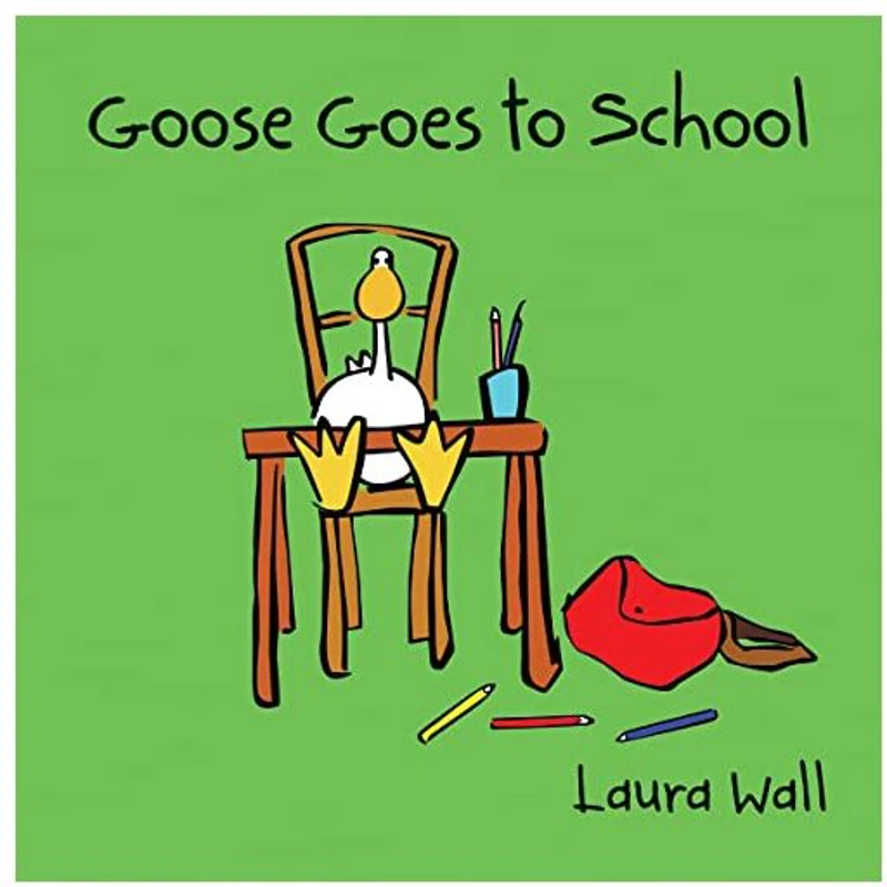 Goose Goes to School