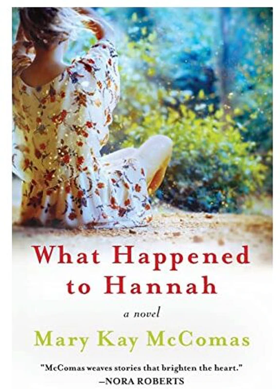What Happened to Hannah, Mary Kay Mccomas