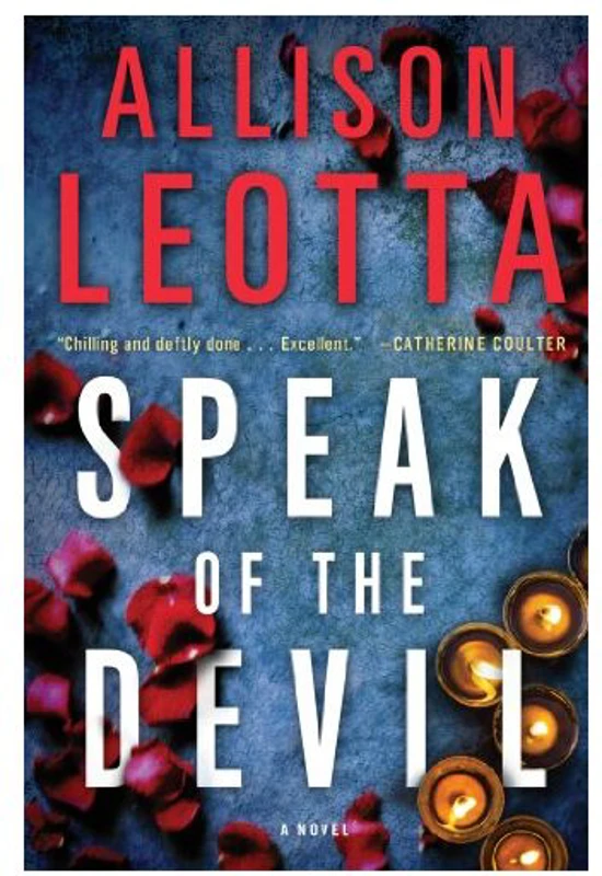 Speak of the Devil: A Novel