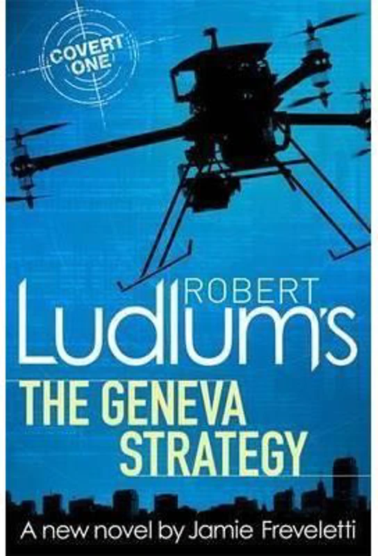 Robert Ludlum's The Geneva Strategy