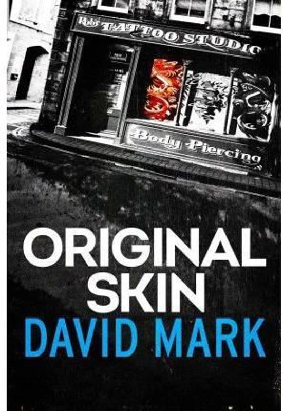 Original Skin : The 2nd DS McAvoy Novel