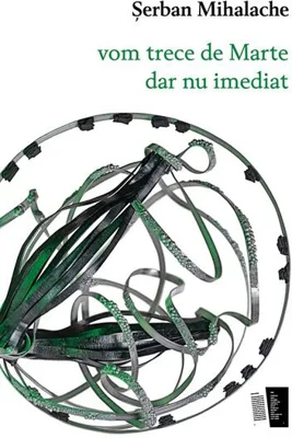 vom trece de Marte dar nu imediat
