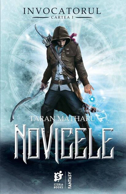 Novicele. Invocatorul (Vol. 1)