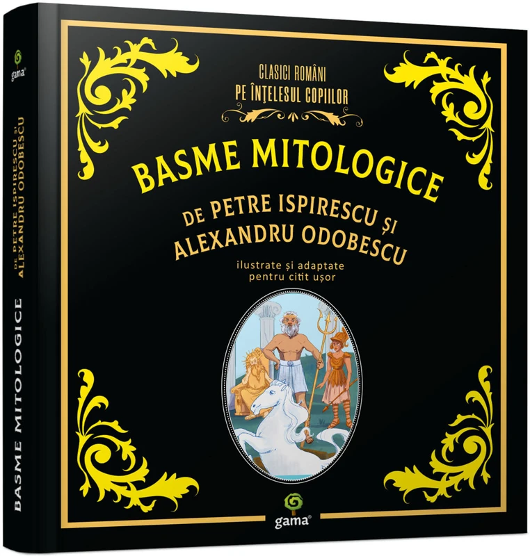 Basme mitologice de Petre Ispirescu si Alexandru Odobescu