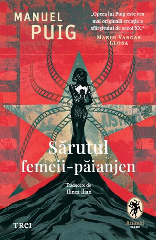 Sărutul femeii-păianjen - Paperback brosat - Trei