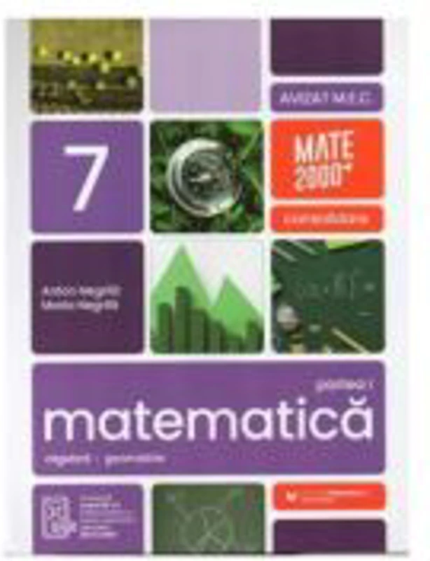 Matematica. Algebra, geometrie. Clasa a 7-a. 2026-2027 Consolidare. Partea 1 - Anton Negrila