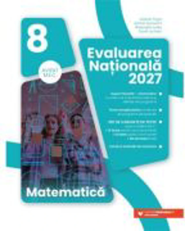 Matematica. Evaluarea Nationala 2027. Clasa 8 - Gabriel Popa