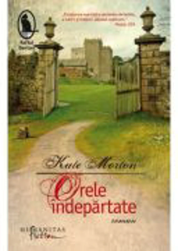 Orele indepartate - Kate Morton