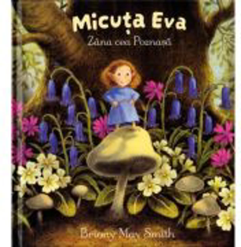 Micuta Eva - Briony May Smith