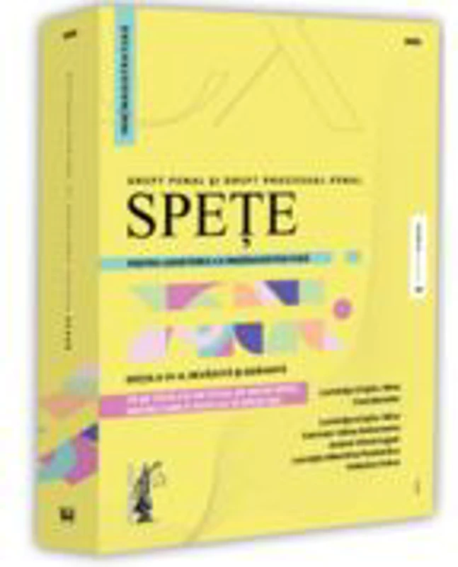 Spete pentru admiterea la INM/magistratura. Drept penal si drept procesual penal. Editia a 6-a, revazuta si adaugita - Luminita Cristiu-Ninu