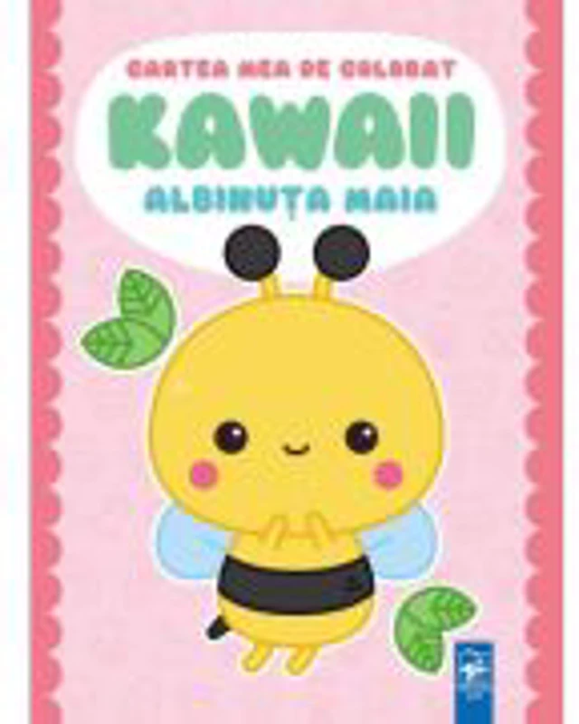 Cartea mea de colorat KAWAII. Albinuta Maia - Lucila Livschitz