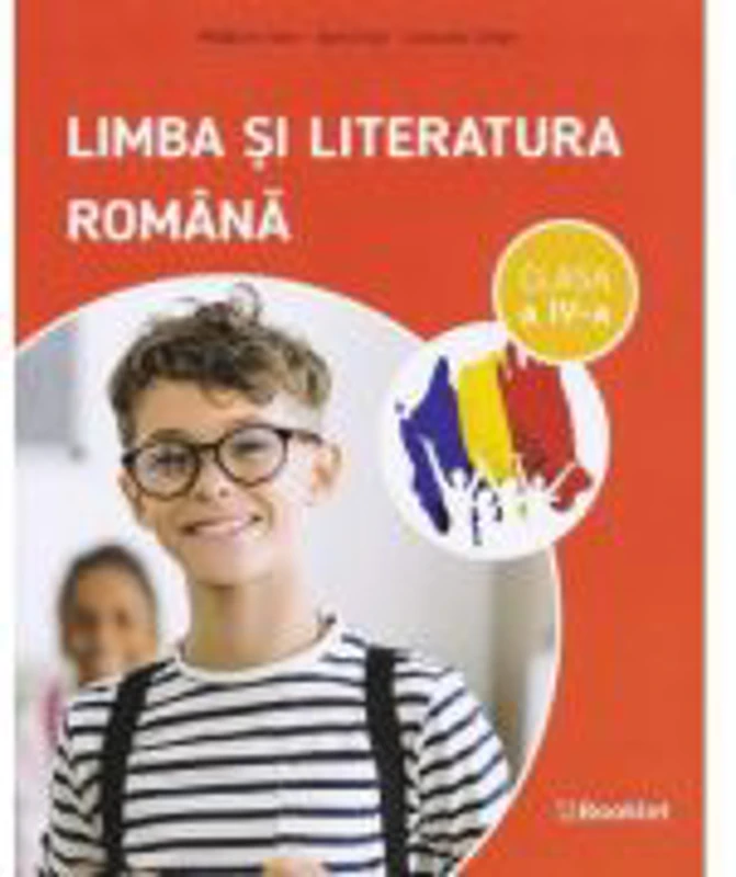 Limba si literatura romana Clasa 4 - Madalina Stan