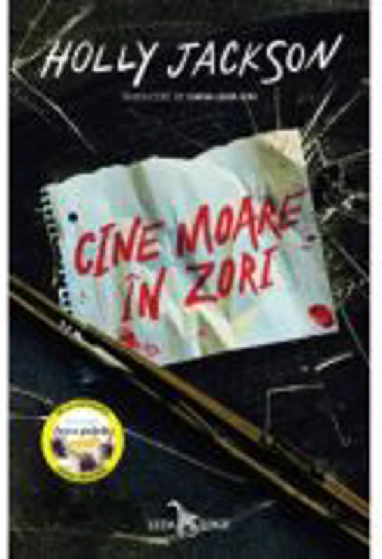 Cine moare in zori (hardcover) - Holly Jackson