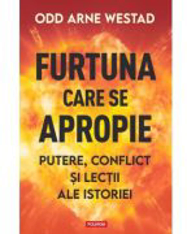 Furtuna care se apropie - Odd Arne Westad