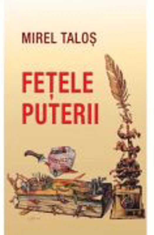 Fetele puterii - Mirel Talos