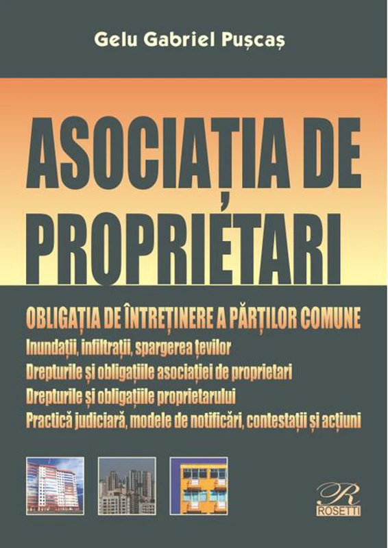 Asociația de proprietari. Obligația de întreținere a părților comune