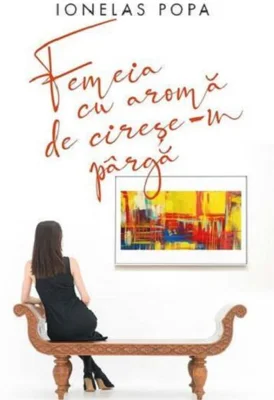 Femeia cu aromă de cireșe-n pârgă