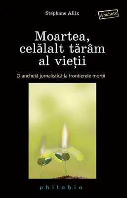 Moartea, celălalt tărâm al vieţii