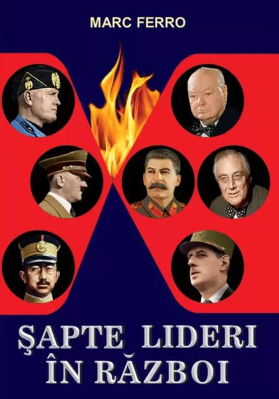 7 lideri în război
