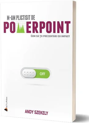 M-am plictisit de PowerPoint