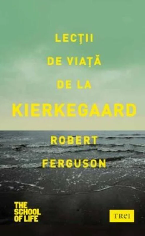 Lecții de viață de la Kierkegaard