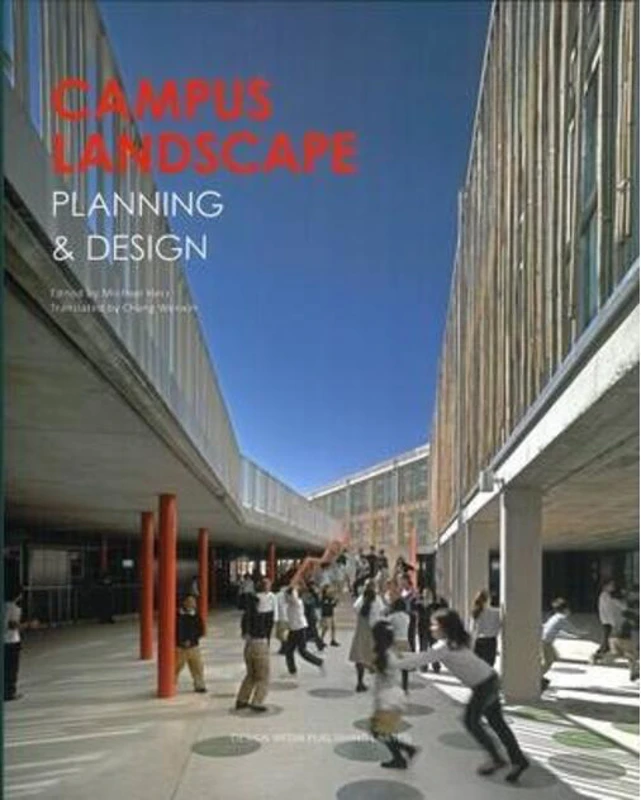 Campus Landscape Planning & Design : Planning & Design