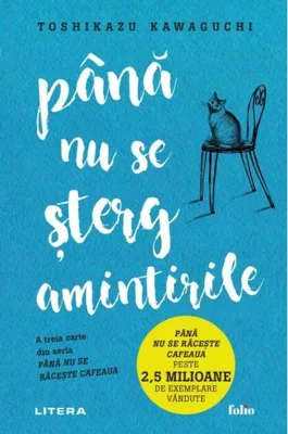 Până nu se șterg amintirile (Vol. 3)