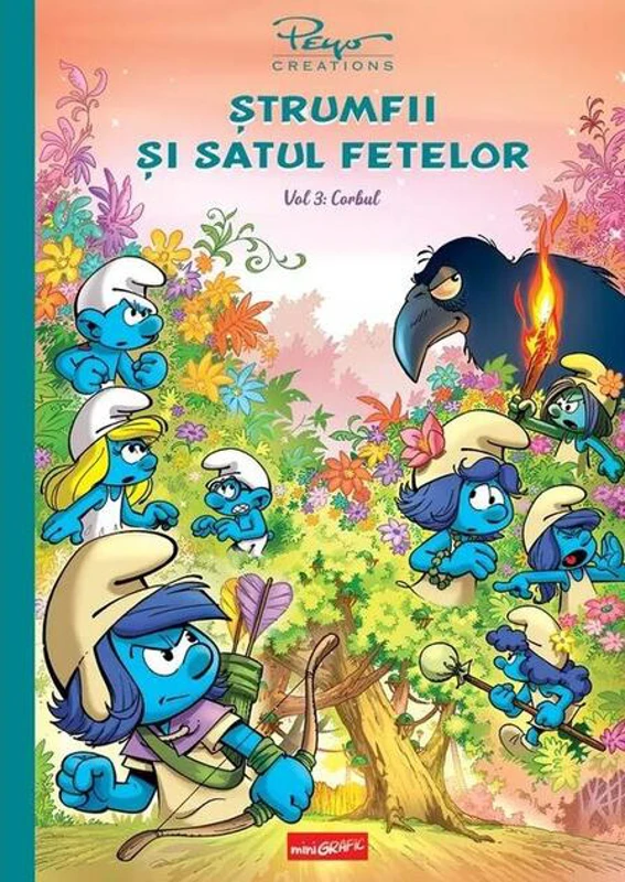 Corbul. Ștrumfii și satul fetelor (Vol. 3)