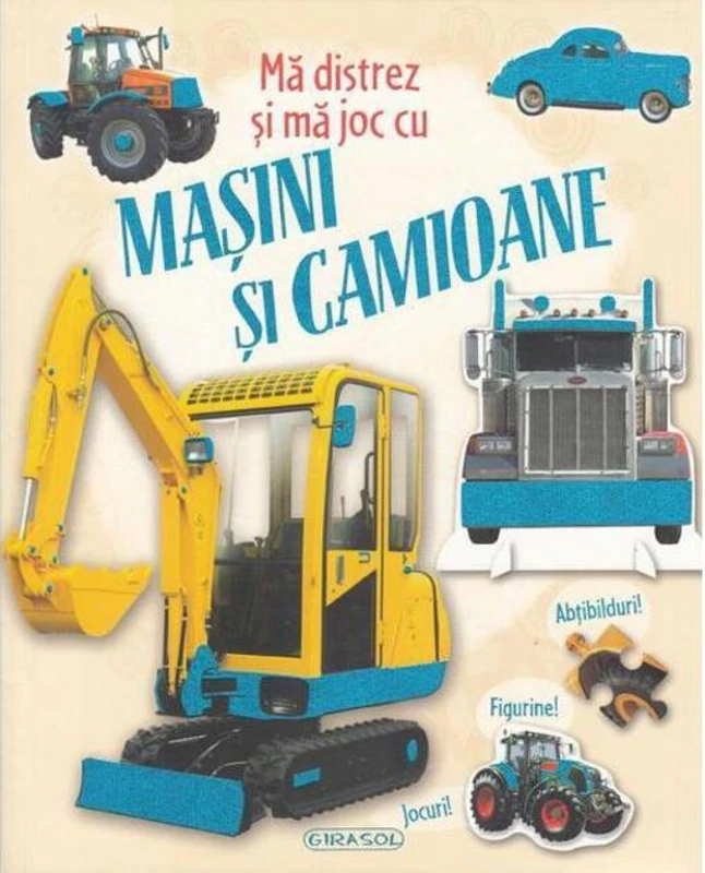 Mă distrez și mă joc cu mașini și camioane