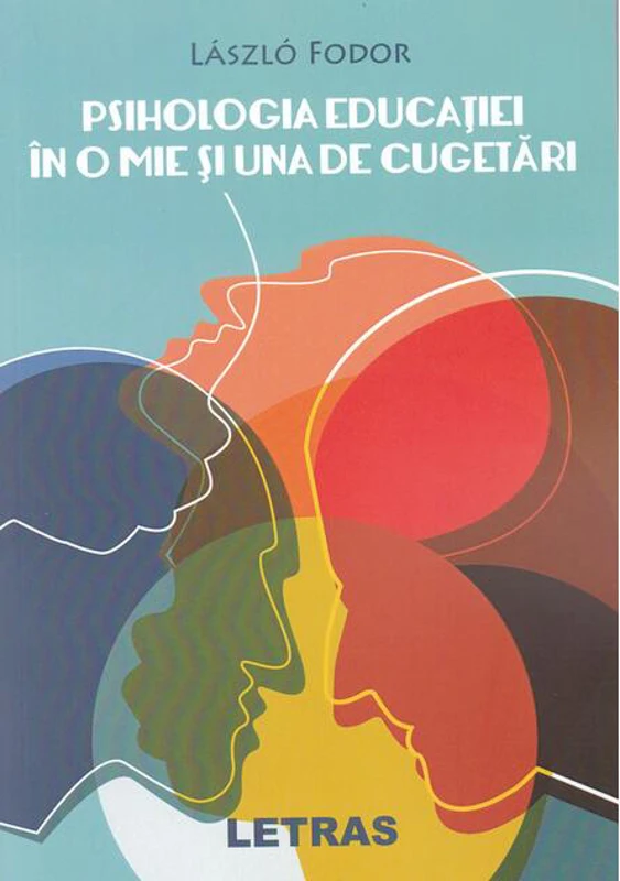 Psihologia educației în o mie și una de cugetări