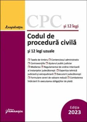 Codul de procedură civilă și 12 legi uzuale