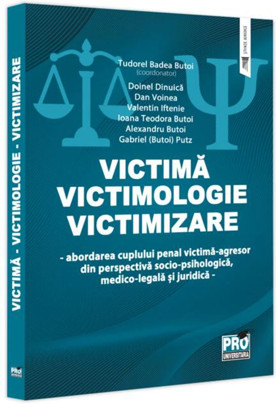 Victimă - Victimologie - Victimizare
