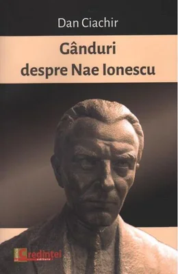 Gânduri despre Nae Ionescu