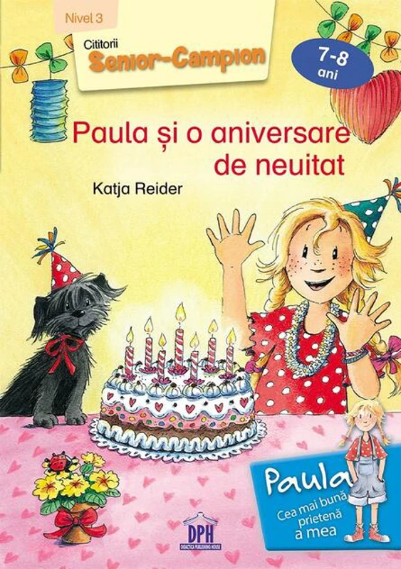 Paula și o aniversare de neuitat - Nivel III