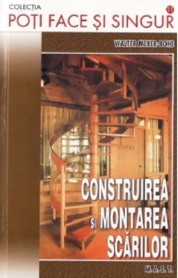 Construirea si montarea scarilor