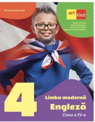Limba moderna Engleza. Manual pentru clasa a IV-a