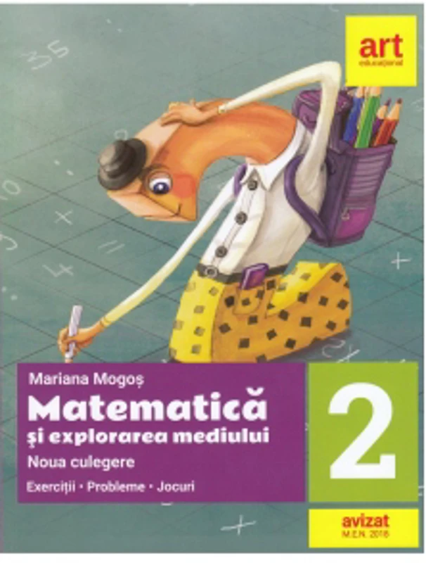 Matematica si explorarea mediului. Noua culegere pentru clasa a II-a. Exercitii, probleme, jocuri
