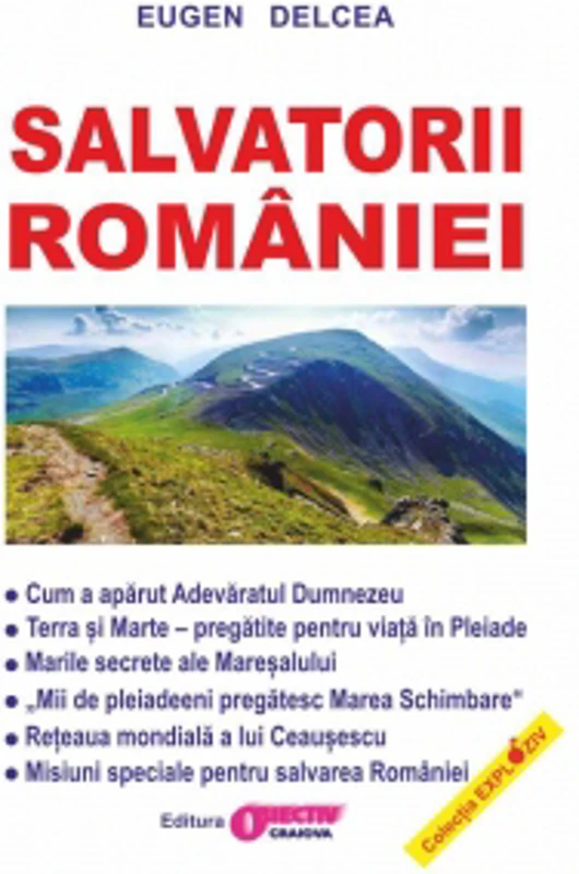 Salvatorii Romaniei (continuare la Securitatea si Mafia)