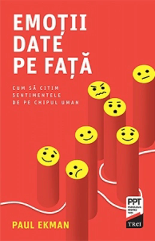 Emotii date pe fata. Cum sa citim sentimentele de pe chipul uman